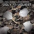 cd - Tisziji MuÃ±oz - Ugly As Ugliest, Verzenden, Zo goed als nieuw
