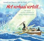 Het verhaal vertelt ... 9789000345694 Arend van Dam, Boeken, Verzenden, Gelezen, Arend van Dam