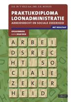 Praktijkdiploma loonadministratie Arbeidsrecht sociale, Boeken, Verzenden, Nieuw, D.R. in 't Veld