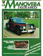 1988 LA MANOVELLA E RUOTE A RAGGI ITALIAANS 4, Boeken, Nieuw, Author