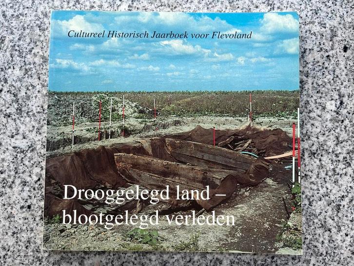 Drooggelegd land – blootgelegd verleden (Flevoland), Boeken, Geschiedenis | Stad en Regio, 20e eeuw of later, Gelezen, Verzenden