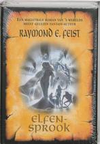 Elfensprook 9789022534830 Raymond E. Feist, Boeken, Fantasy, Gelezen, Raymond E. Feist, Verzenden