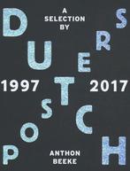 Boek Dutch Posters 1997-2017 A Selection By Anthon Beeke 978, Boeken, Verzenden, Zo goed als nieuw