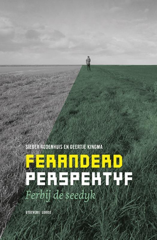 Veranderd perspectief 9789491536878 Sieger Rodenhuis, Boeken, Reisgidsen, Zo goed als nieuw, Verzenden