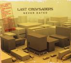 cd digi - Last Crewsaders - Never Dated, Verzenden, Zo goed als nieuw