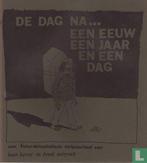 Dag na. een eeuw een jaar en een dag, De - De dag na. een..., Eén stripboek, Verzenden, Gelezen, Neirynck, Freek.