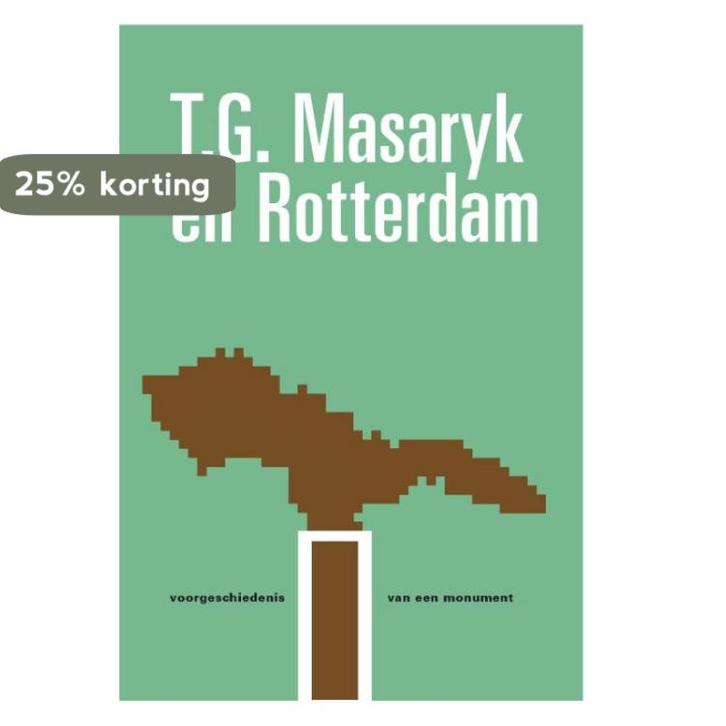 T.G. Masaryk en Rotterdam 9789061434092 Pieter J. Goedhart, Boeken, Overige Boeken, Gelezen, Verzenden