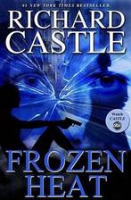 Frozen Heat 9781401324445 Richard Castle, Boeken, Verzenden, Zo goed als nieuw, Richard Castle