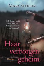 Haar verborgen geheim 9789020536171 Mary Schoon, Boeken, Verzenden, Gelezen, Mary Schoon