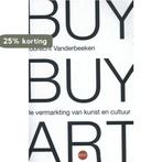 Buy buy art 9789491297472 Robrecht Vanderbeeken, Boeken, Verzenden, Zo goed als nieuw, Robrecht Vanderbeeken