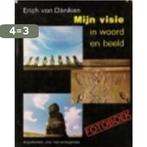 Myn visie in woord en beeld 9789020232820 Erich von Daniken, Boeken, Verzenden, Gelezen, Erich von Daniken