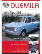 2011 ALFA ROMEO CLUB DUEMILA MAGAZINE 103 NEDERLANDS, Boeken, Auto's | Folders en Tijdschriften, Nieuw, Alfa Romeo, Author
