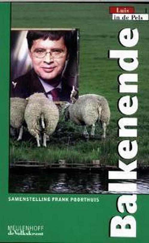 Balkenende / Luis in de Pels / 1 9789029072465, Boeken, Politiek en Maatschappij, Zo goed als nieuw, Verzenden