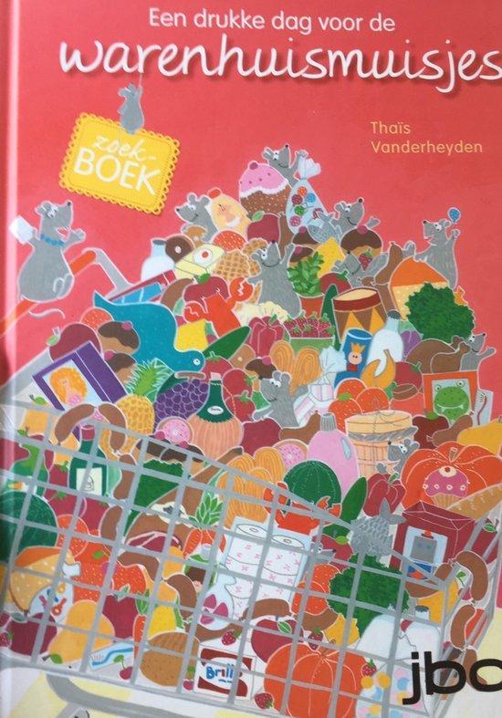 Een drukke dag voor de warenhuismuisjes 9789044818826, Boeken, Schoolboeken, Gelezen, Verzenden