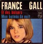 vinyl single 7 inch - France Gall - Et Des Baisers / Mon..., Cd's en Dvd's, Verzenden, Zo goed als nieuw