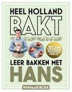 Boek Heel Holland Bakt - Leer bakken met Hans 9789021568683, Boeken, Verzenden, Zo goed als nieuw