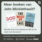 The WakeUp Call Why the Pandemic Has Exposed the Weakness of, Verzenden, Zo goed als nieuw, John Micklethwait