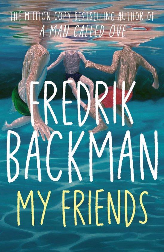 9781398516403 My Friends Fredrik Backman, Boeken, Romans, Nieuw, Verzenden