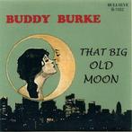 Buddy Burke - That Big Old Moon + Street Of Sorrows (Viny..., Verzenden, Nieuw in verpakking