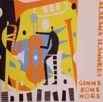 cd - The Alabama Slammers - Gimme Some More, Verzenden, Zo goed als nieuw