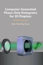 9781108427333 Computer-Generated Phase-Only Holograms for..., Nieuw, Peter Wai Ming Tsang, Verzenden