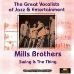 cd - Mills Brothers - Swing Is The Thing, Zo goed als nieuw, Verzenden