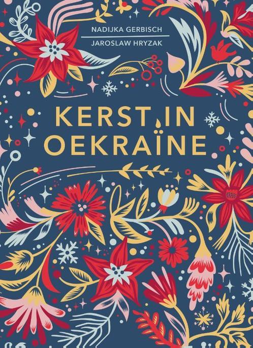 Kerst in Oekraïne 9789033803925 Yaroslav Hrytsak, Boeken, Overige Boeken, Zo goed als nieuw, Verzenden