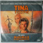 Tina Turner - We dont need another hero - Single, Cd's en Dvd's, Vinyl Singles, Gebruikt, 7 inch, Pop, Single