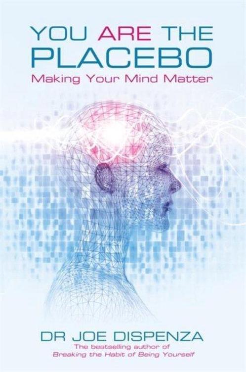 You Are the Placebo 9781781802571 Joe Dispenza, Boeken, Overige Boeken, Gelezen, Verzenden