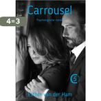 Carrousel / C-serie / 5 9789492844880 Esther van der Ham, Verzenden, Zo goed als nieuw, Esther van der Ham