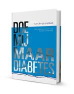 Doe mij maar diabetes 9789491920103 Loes Heijmans-Beek, Verzenden, Zo goed als nieuw, Loes Heijmans-Beek