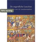 Ongevalliche lanceloet 9789065502445, Verzenden, Gelezen