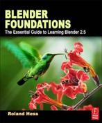 Blender Foundations 9780240814308 Roland Hess, Verzenden, Gelezen, Roland Hess
