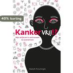 Kankervrij!? 9789402145731 Sheila R. Prins-Knight, Verzenden, Gelezen, Sheila R. Prins-Knight