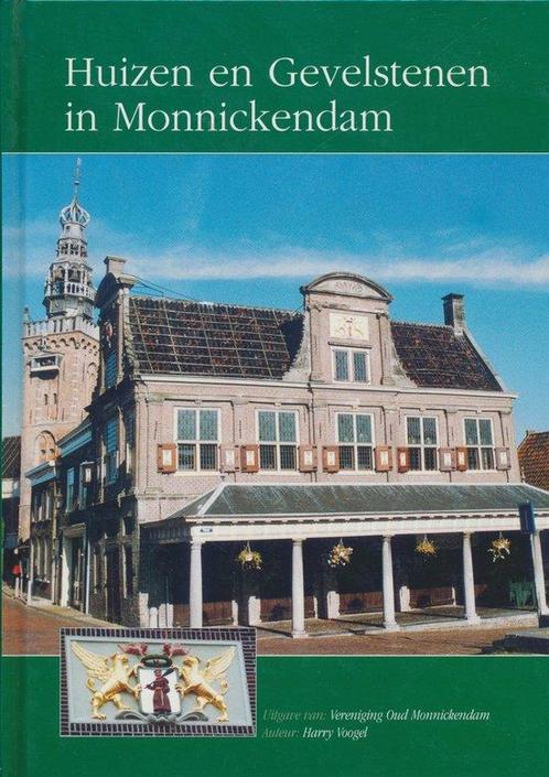 Huizen en gevelstenen in Monnickendam 9789090175232, Boeken, Overige Boeken, Gelezen, Verzenden