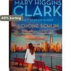 Schone schijn 9789401616737 Mary Higgins Clark, Boeken, Verzenden, Zo goed als nieuw, Mary Higgins Clark