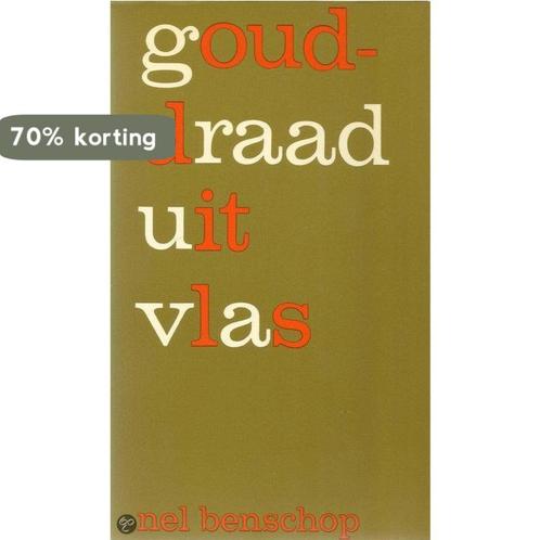 GOUDDRAAD UIT VLAS (PB) 9789024250257 Nel Benschop, Boeken, Godsdienst en Theologie, Gelezen, Verzenden