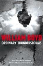 Ordinary Thunderstorms 9781408806067 William Boyd, Boeken, Verzenden, Gelezen, William Boyd