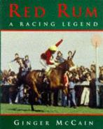 Red Rum: a racing legend by Ginger McCain (Hardback), Gelezen, Herbert Michael, Verzenden