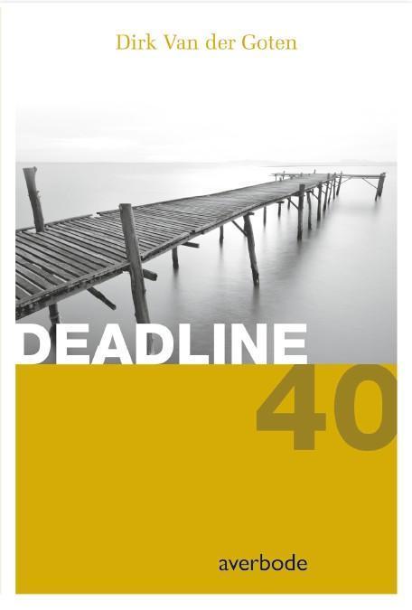 Deadline 40 9789031737512, Boeken, Wetenschap, Zo goed als nieuw, Verzenden