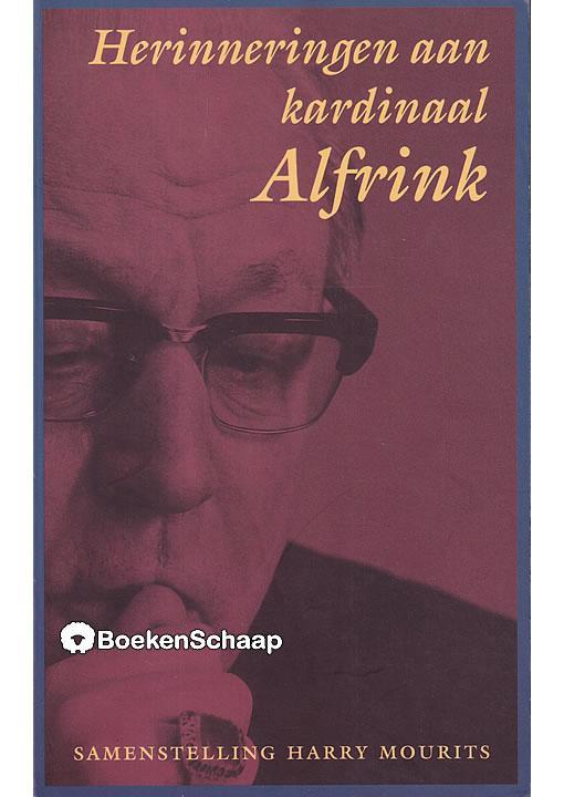 Herinneringen aan kardinaal Alfrink Harry Mourits, Boeken, Godsdienst en Theologie, Gelezen, Verzenden