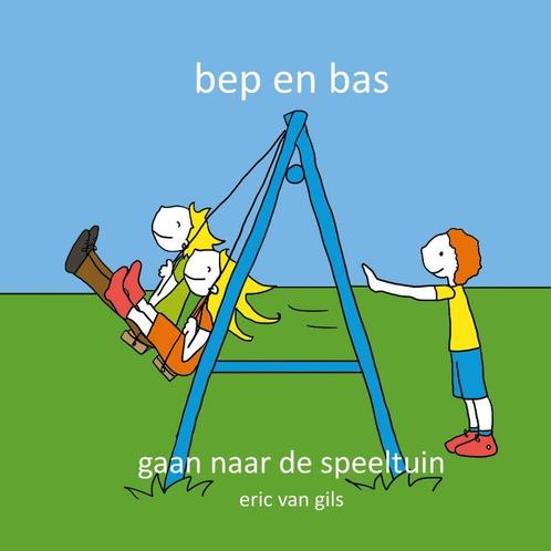 Bep en Bas gaan naar de speeltuin / Bep en Bas / 3, Boeken, Overige Boeken, Zo goed als nieuw, Verzenden