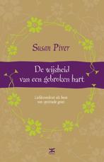De wijsheid van een gebroken hart 9789021547602 Susan Piver, Verzenden, Zo goed als nieuw, Susan Piver
