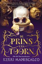 De prins van toorn / Koninkrijk van de verdorvenen / 1, Boeken, Verzenden, Zo goed als nieuw, Kerri Maniscalco