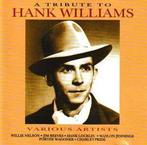 cd - Various - A Tribute To Hank Williams, Verzenden, Zo goed als nieuw