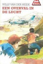 Een overval in de lucht / Bob Evers-serie / 4 9789060560044, Boeken, Verzenden, Gelezen, W. van der Heide