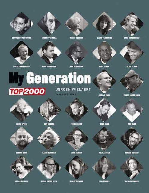 My Generation 9789057309687 Jeroen Wielaert, Boeken, Muziek, Gelezen, Verzenden
