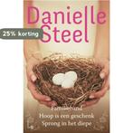 Familieband ; Hoop is een geschenk ; Sprong in het diepe, Verzenden, Gelezen, Danielle Steel