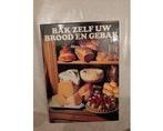 Bak zelf uw brood en gebak - Bak zelf uw brood en gebak, Ophalen of Verzenden, Nieuw