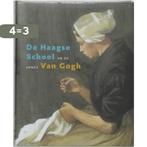 De Haagse School en de jonge Van Gogh 9789040090714, Verzenden, Zo goed als nieuw, F. Leeman